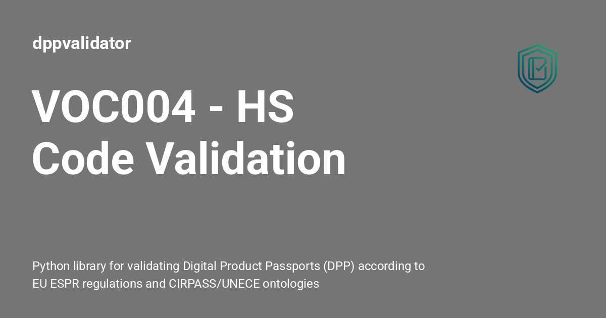VOC004 - HS Code Validation - dppvalidator